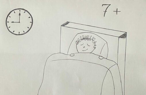 I have a picture of a stick figure sleeping in his bed happy with a clock on the top right corner on 9 and on the top left corner having a number with 7+ meaning I would be sleeping for more than 7 hours everyday