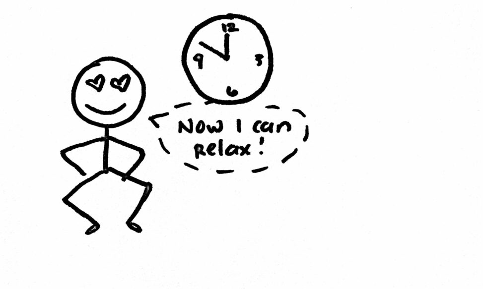 A person sitting on the ground feeling relaxed at 10:00 am with a text bubble that says,"Now I can relax!"